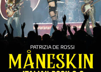 Il trionfo dei Maneskin a Sanremo 2022, nel libro di Patrizia De Rossi tutta la loro storia