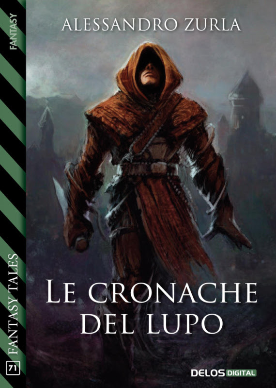 In uscita il romanzo fantasy di Alessandro Zurla dal titolo “Le Cronache del Lupo”