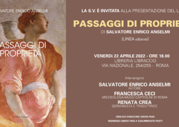 Presentazione del romanzo “Passaggi di proprietà” dello storico dell’arte e scrittore Salvatore Enrico Anselmi il 22 aprile