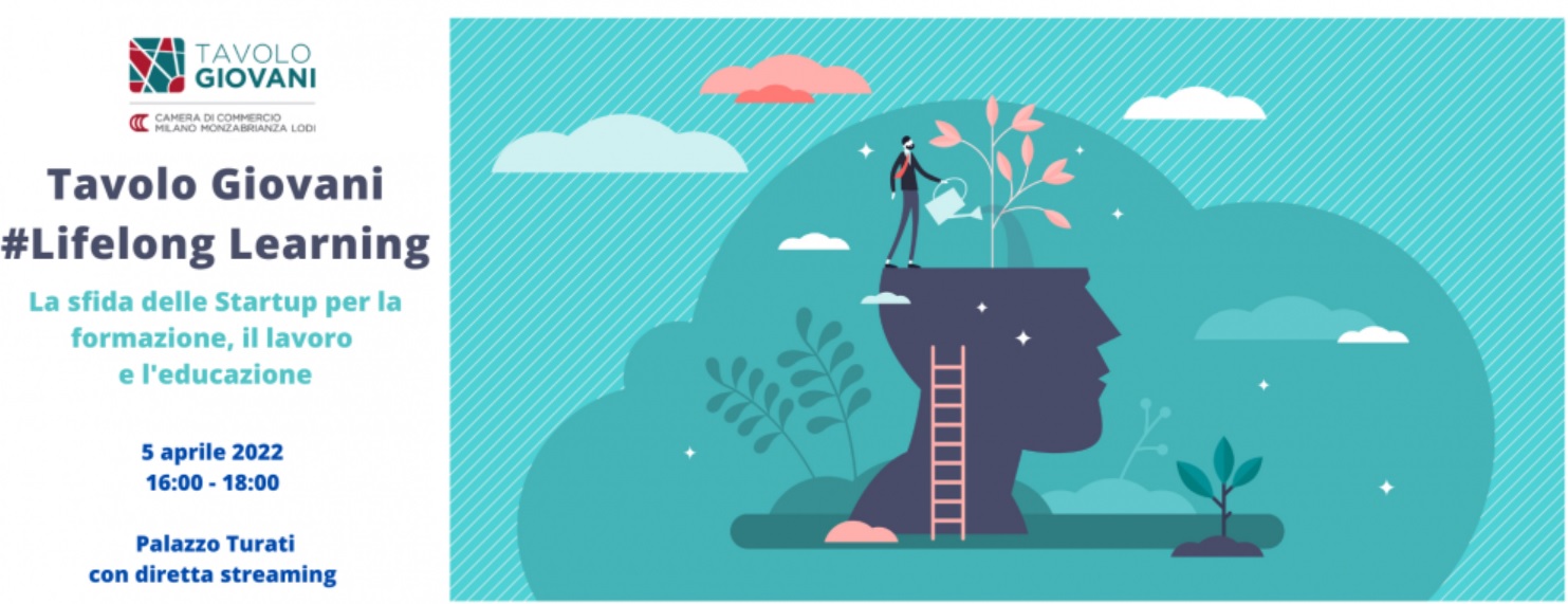 Tavolo Giovani #Lifelong Learning, nuove soluzioni per l’economia della conoscenza.