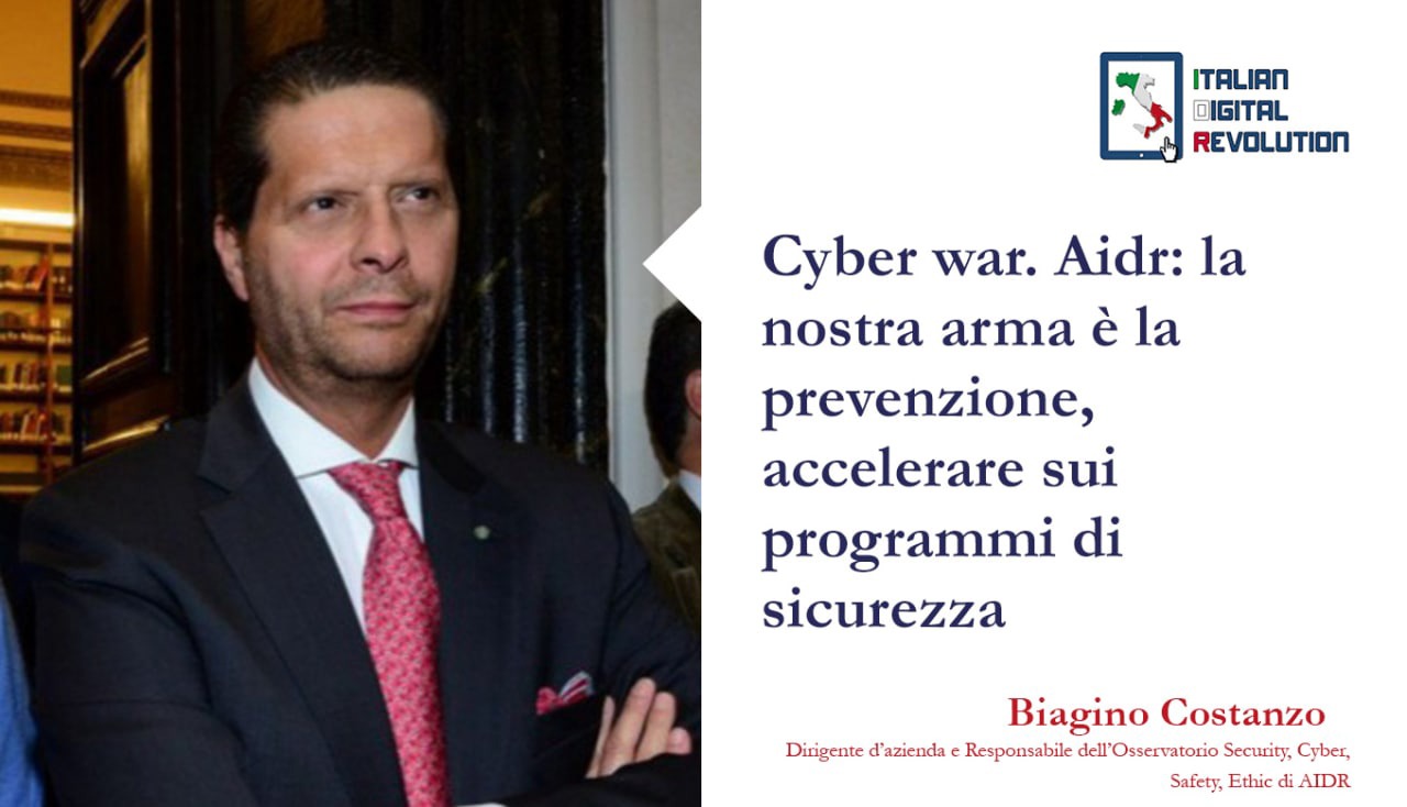Cyber war. Aidr: la nostra arma è la prevenzione, accelerare sui programmi di sicurezza