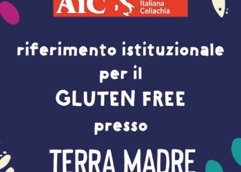 AIC a Terra Madre Salone del Gusto: l’importanza del cibo senza glutine per nutrire gli oltre 80 milioni di celiaci al mondo