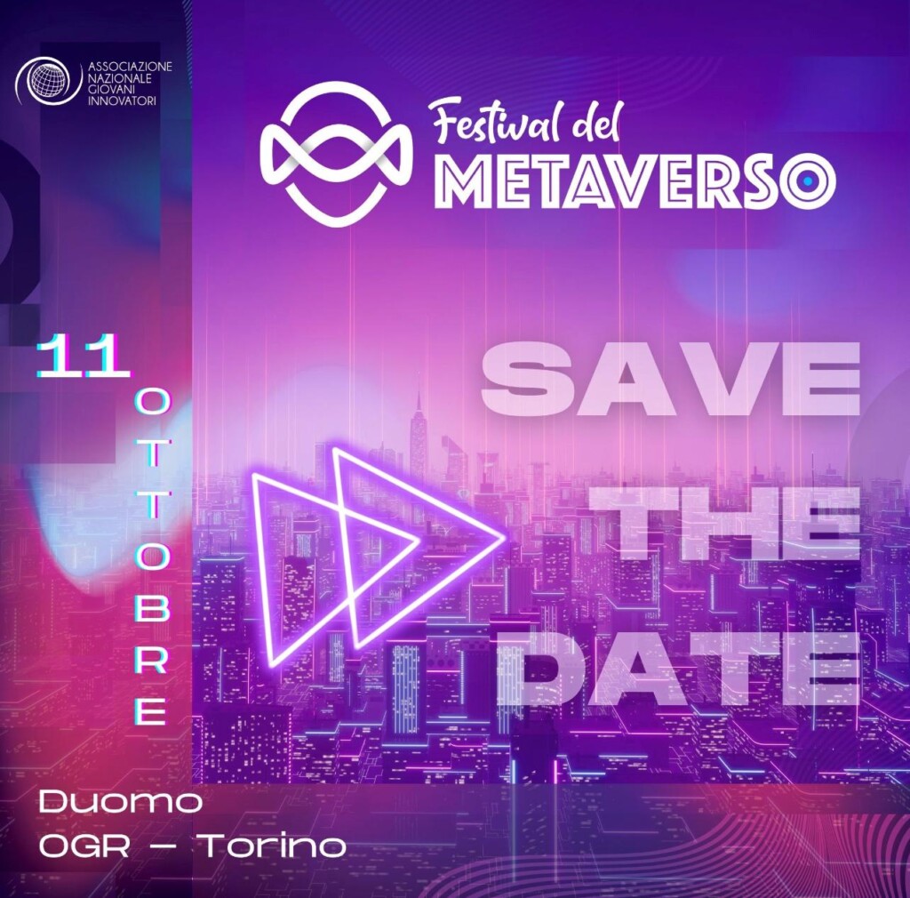 Festival del Metaverso in Italia organizzato da ANGI in collaborazione con OGR Torino