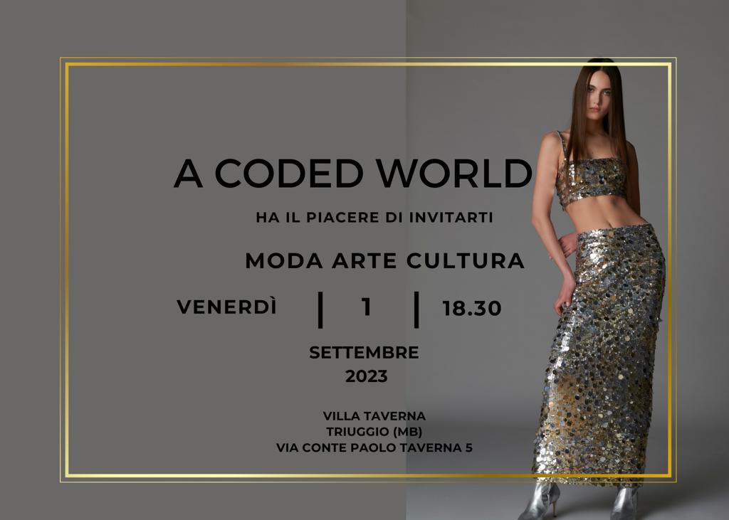 A CODED WORLD in collaborazione con PAROSH VENERDÌ 01 SETTEMBRE 2023 VILLA TAVERNA alle 18.30