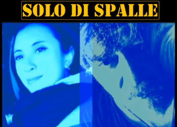 “Solo di spalle”, il nuovo EP di Massimo Franchini in collaborazione con Sheila Rosati
