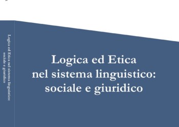 “Logica ed etica nel sistema linguistico: sociale e giuridico”. Una dittatura economica che frena la crescita individuale e collettiva