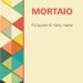 Nel “Mortaio” della poesia si mescolano esperienze