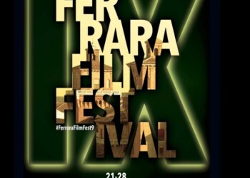 Ferrara Film Festival: sta per alzarsi il sipario sulla  9° edizione