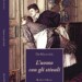 “L’uomo con gli stivali”. Un tuffo nell’Ottocento con intrighi politici, amore e patriottismo