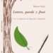 “Lettere, parole e frasi”. Un viaggio nel rifugio delle emozioni