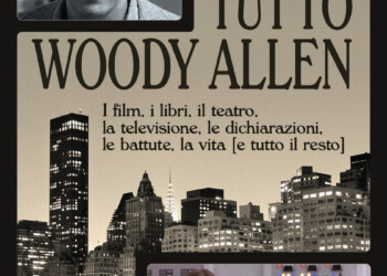 Esce Tutto Woody Allen (Gremese): il volume più completo mai pubblicato in Italia sul genio newyorkese, in occasione dei suoi 90 anni