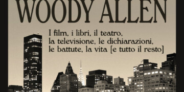 Esce Tutto Woody Allen (Gremese): il volume più completo mai pubblicato in Italia sul genio newyorkese, in occasione dei suoi 90 anni